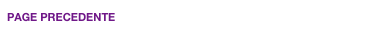 PAGE PRECEDENTE