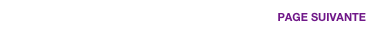 PAGE SUIVANTE